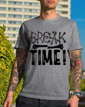 Load image into Gallery viewer, Break Bone Time White Background Gift For Women Guys Tee