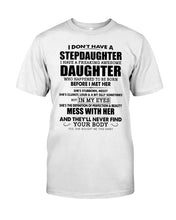 Load image into Gallery viewer, I Don't Have A Stepdaughter A Freaking Awesome Daughter Gift For Women Guys Tee