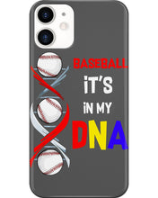 Load image into Gallery viewer, Baseball Be My DNA Gift For Sport Lovers Phone case