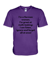 Load image into Gallery viewer, I'm A German Woman I'm Great At Multi Tasking Gift For Women Guys V-Neck