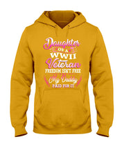 Load image into Gallery viewer, Daughter Of A Veteran Freedom Isn't Free Gift For Daughter Hoodie