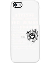 Load image into Gallery viewer, 5 Things You Should Know About This Woman Dog Mom Phone case
