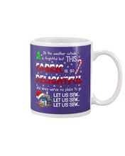 Load image into Gallery viewer, Weather Outside Frightful Sewing Let Us Sew Mug