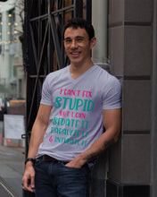 Load image into Gallery viewer, I Can't Fix Stupid But I An Sadate It Gift For Girls Guys V-Neck