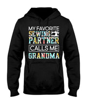 Load image into Gallery viewer, My Favorite Sewing Partner Calls Me Grandma Colorful Design Gift For Sewing Lovers Hoodie