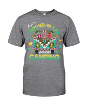 Load image into Gallery viewer, Just A Mother-in-law Who Loves Camping Trending Guys Tee