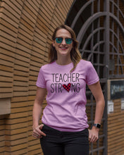 Load image into Gallery viewer, Lovely Phone Case Teacher Strong Great Gift For Teacher's Day Ladies Tee