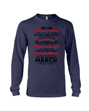 Load image into Gallery viewer, This Girl Has Fought A Thousand This Girl Was Born In March Unisex Long Sleeve