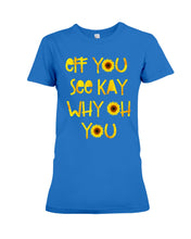 Load image into Gallery viewer, Sunflowers Eff You See Kay Why Oh You Gift For Women Ladies Tee