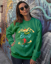 Load image into Gallery viewer, I'm Retired Skiing Is My Job Mountainous Terrain Sweatshirt