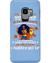Load image into Gallery viewer, December Superwoman Life Has Knocked Me Down Birthday Meaningful Gift Phone case