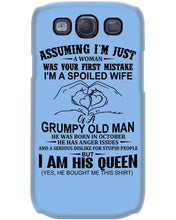 Load image into Gallery viewer, A Spoiled Wife Of An October Grumpy Old Man Birthday Meaningful Gift Phone case