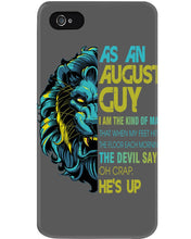 Load image into Gallery viewer, As An August I Am The Kind Of Man Lion Birthday Gift Phone case