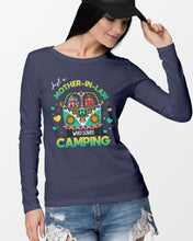 Load image into Gallery viewer, Just A Mother-in-law Who Loves Camping Trending Unisex Long Sleeve