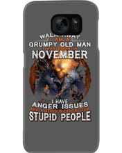 Load image into Gallery viewer, Walk Away I Am A Grumpy Old Man Who Was Born In November Birthday Gift Phone case