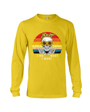 Load image into Gallery viewer, I Do What I Want Skull Sunflower Special Custom Design Unisex Long Sleeve