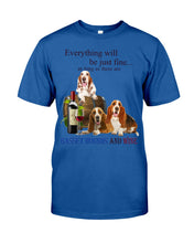 Load image into Gallery viewer, Everything Will Be Just Fine As Long As There Are Basset Hound And Wine Gift For Dog Lovers Guys Tee