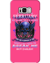 Load image into Gallery viewer, They Are A Reminder Of Time When Life Try To Break Me Gift For February Men Phone case