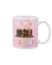 Load image into Gallery viewer, Librarian My Library Is Kind Of Big Deal Trending For Book Lovers Mug