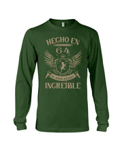 Load image into Gallery viewer, Hecho En 64 56 Anos Siendo Increible Special Custom Design Unisex Long Sleeve