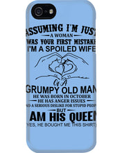 Load image into Gallery viewer, A Spoiled Wife Of An October Grumpy Old Man Birthday Meaningful Gift Phone case