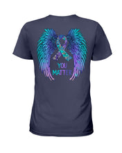 Load image into Gallery viewer, You Matter Ribbon Awareness With Angel Wings Ladies Tee