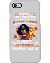 Load image into Gallery viewer, December Superwoman Life Has Knocked Me Down Birthday Meaningful Gift Phone case