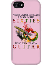 Load image into Gallery viewer, Never Underestimate A 60 Year Old Man Can Play A Guitar Phone case