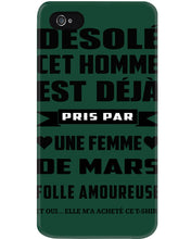 Load image into Gallery viewer, Désolé Cet Homme Est Déjà Pris Par Une Femme De Mars Birthday Gift Phone case