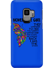 Load image into Gallery viewer, Birthday Gift For November Girl They Whispered To Her You Cannot Withstand The Storm Phone case