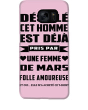 Load image into Gallery viewer, Désolé Cet Homme Est Déjà Pris Par Une Femme De Mars Birthday Gift Phone case