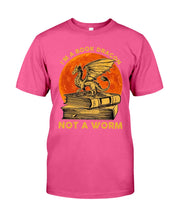 Load image into Gallery viewer, I'm A Book Dragon Not A Worm Gift For Dragon Lovers Guys Tee