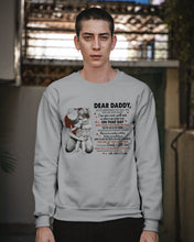 Load image into Gallery viewer, You Are My First Love Daughter Gift For Daddy Sweatshirt