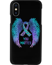 Load image into Gallery viewer, You Matter Ribbon Awareness With Angel Wings Phone case