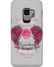 Load image into Gallery viewer, You Taught Me Many Things In Life Custom Name Gift For Son Name Michael Phone case