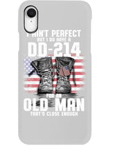 Load image into Gallery viewer, I Ain't Perfect But I Do Have A DD-214 For An Old Man Trending Phone case