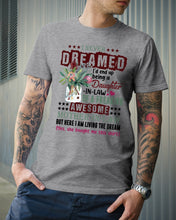 Load image into Gallery viewer, Protea Being A Daughter In Law Of A Freaking Awesome Mother In Law Gift For Women Guys Tee