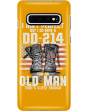 Load image into Gallery viewer, I Ain't Perfect But I Do Have A DD-214 For An Old Man Trending Phone case