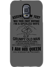 Load image into Gallery viewer, A Spoiled Wife Of An October Grumpy Old Man Birthday Meaningful Gift Phone case