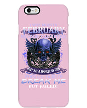 Load image into Gallery viewer, They Are A Reminder Of Time When Life Try To Break Me Gift For February Men Phone case