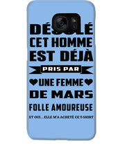 Load image into Gallery viewer, Désolé Cet Homme Est Déjà Pris Par Une Femme De Mars Birthday Gift Phone case