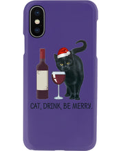 Load image into Gallery viewer, Cat Drink And Be Merry Meaningful Gift For Women Phone case