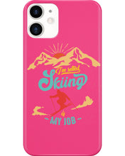 Load image into Gallery viewer, I'm Retired Skiing Is My Job Mountainous Terrain Phone case
