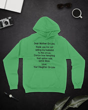 Load image into Gallery viewer, Daughter In Law Gift For Mother In Law I Know How Tempting That Option Was Some Days Hoodie