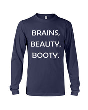 Load image into Gallery viewer, Brains Beauty Booty Special Custom Design Unisex Long Sleeve