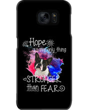 Load image into Gallery viewer, ln Boston Terrier Hope Is The Only Thing Gift For Dog Lovers Phone case