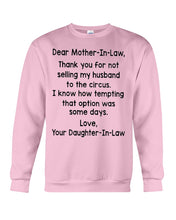 Load image into Gallery viewer, Daughter In Law Gift For Mother In Law I Know How Tempting That Option Was Some Days Sweatshirt
