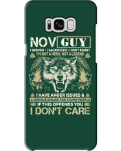 Load image into Gallery viewer, November Guy I Am Not A Hero Not A Legend I Have Anger Issues Birthday Gift Phone case
