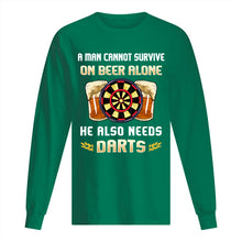 Load image into Gallery viewer, A Man Cannot Survive On Beer Alone He Also Needs Darts Trending Unisex Long Sleeve