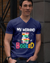 Load image into Gallery viewer, Vintage Funny My Weekend Booked Gift For Book Lovers Guys V-Neck